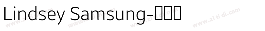 Lindsey Samsung字体转换